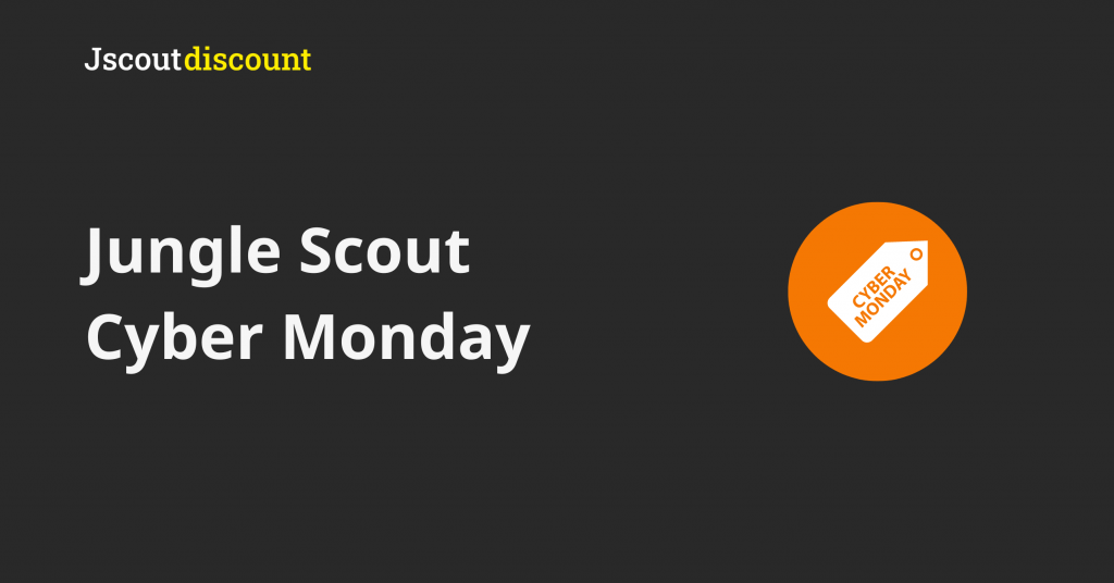 Jungle Scout Cyber Monday
